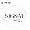 【SIGNAL】缶入りステッカーセット